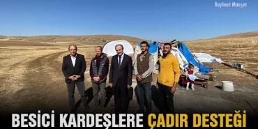 Besici Kardeşlere Çadır Desteği