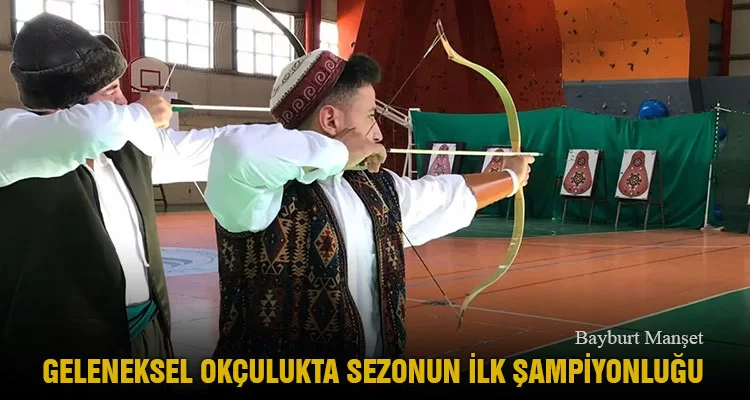 Geleneksel Okçulukta Sezonun İlk Şampiyonluğu