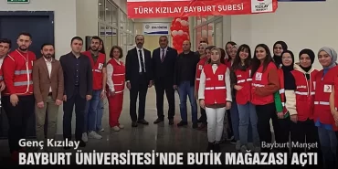 Genç Kızılay, Bayburt Üniversitesi’nde Butik Mağazası Açtı