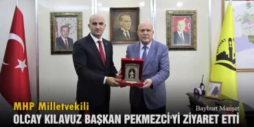 MHP Milletvekili Olcay Kılavuz Başkan Pekmezci'yi Ziyaret Etti