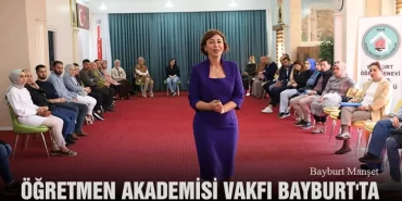 Öğretmen Akademisi Vakfı Bayburt'ta