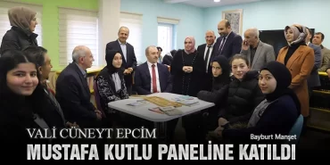 Vali Cüneyt Epcim Mustafa Kutlu Paneline Katıldı
