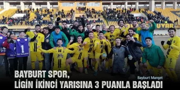 Bayburt Spor, Ligin İkinci Yarısına 3 Puanla Başladı