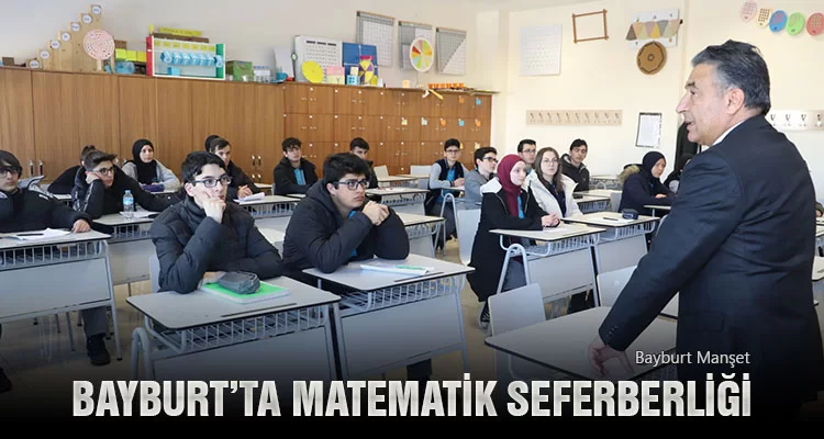 Bayburt’ta Okullarda Matematik Seferberliği