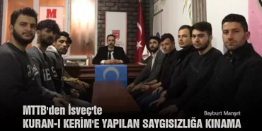 MTTB'den İsveç'te Kuran-ı Kerim'e Yapılan Saygısızlığa Kınama