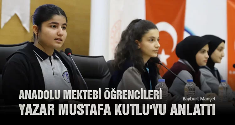 Anadolu Mektebi Öğrencileri Yazar Mustafa Kutlu'yu Anlattı