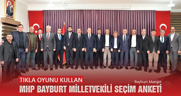 MHP Bayburt Milletvekili Seçim Anketi (2023)