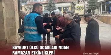 Bayburt Ülkü Ocakları’ndan Ramazan Etkinlikleri