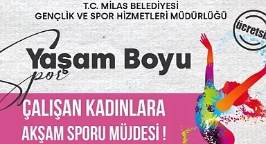 Milas Belediyesi'nden Çalışan Kadınlar İçin 