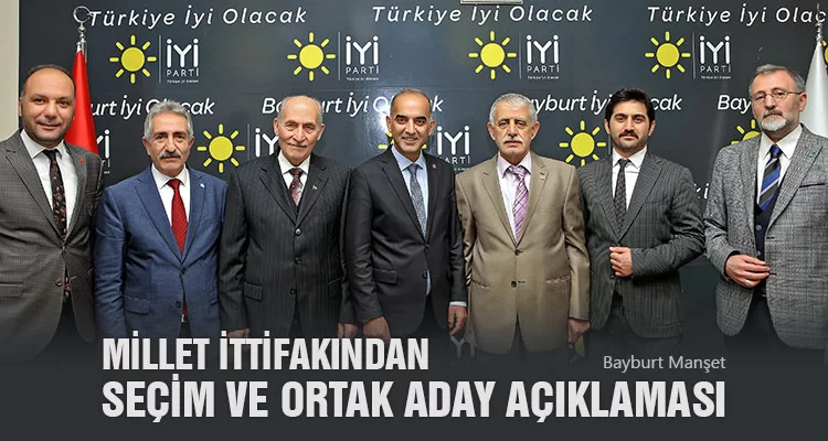 Millet İttifakından Seçim ve Ortak Aday Açıklaması