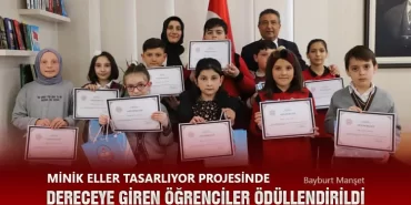 Minik Eller Tasarlıyor Projesinde Dereceye Giren Öğrenciler Ödüllendirildi