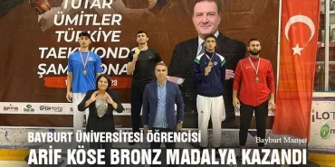 Bayburt Üniversitesi öğrencisi Arif Köse bronz madalya kazandı