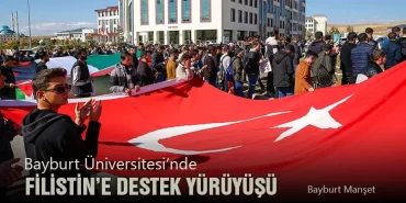 Bayburt Üniversitesi’nde Filistin’e destek yürüyüşü