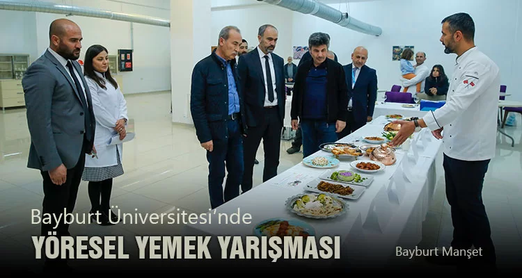 Bayburt Üniversitesi’nde Yöresel Yemek Yarışması