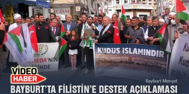 Bayburt’ta Filistin’e Destek Açıklaması