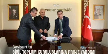 Bayburt’ta Sivil Toplum Kuruluşlarına Proje Yardımı