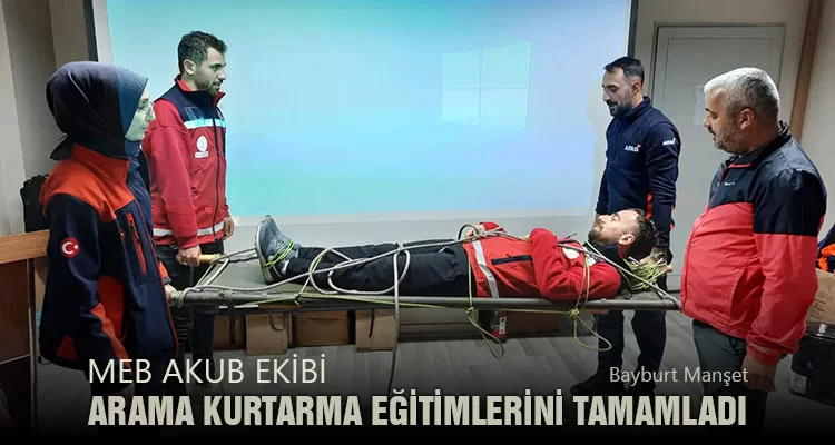 MEB AKUB Ekibi Arama Kurtarma Eğitimlerini Tamamladı