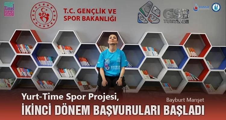 Yurt-Time Spor Projesi, İkinci Dönem Başvuruları Başladı