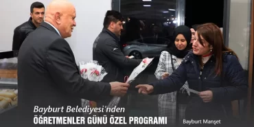 Bayburt Belediyesi’nden Öğretmenler Günü Özel Programı