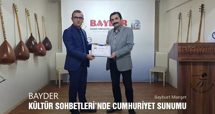 BAYDER Kültür Sohbetleri Cumhuriyet Sunumuyla Başladı