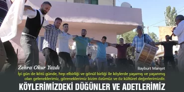 Köylerimizdeki Düğünler ve Adetlerimiz
