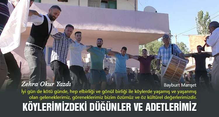 Köylerimizdeki Düğünler ve Adetlerimiz