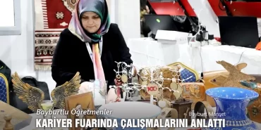 Bayburtlu Öğretmenler, Kariyer Fuarında Çalışmalarını Anlattı