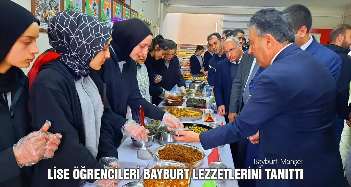 Aydıntepe Meslek Lisesi Öğrencileri Bayburt Lezzetlerini Tanıttı