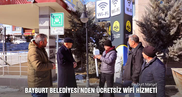 Bayburt Belediyesi’nden Ücretsiz Wifi Hizmeti