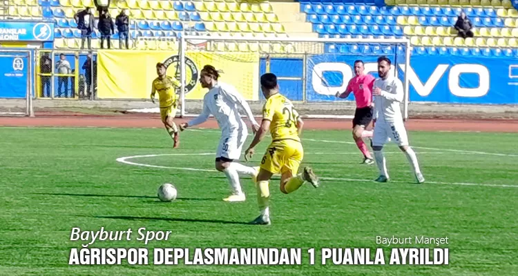 bayburt-spor-agrispor-deplasmanindan-1-puanla-ayrildi