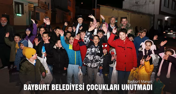 Bayburt Belediyesi Çocukları Unutmadı, Onbeşi Geleneğini Yaşattı