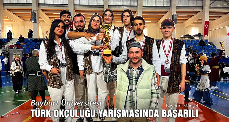 Bayburt Üniversitesi Geleneksel Türk Okçuluğu Yarışmasında Başarılı