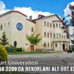 Bayburt Üniversitesi, TÜBİTAK 2209'da Rekorları Alt Üst Ediyor!