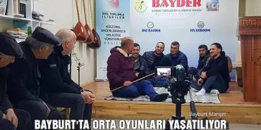 Bayburt'ta Orta Oyunları Yaşatılıyor