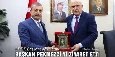 BDDK Başkanı Şahap Kavcıoğlu Başkan Pekmezci’yi Ziyaret Etti