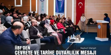 İİBF'den Çevreye ve Tarihe Duyarlılık Mesajı