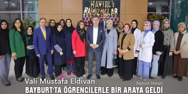 Vali Mustafa Eldivan Bayburt'ta Öğrencilerle Bir Araya Geldi
