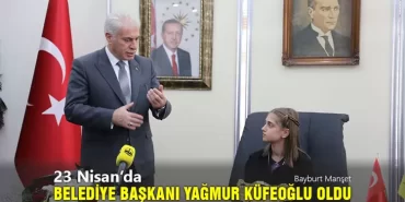 23 Nisan’da Belediye Başkanı Yağmur Küfeoğlu Oldu