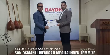 BAYDER'de Son Osmanlı Mebusan Meclisi'nden TBMM'ye Giden Süreç Anlatıldı