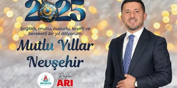 Nevşehir Belediye Başkanı Rasim Arı'dan Yeni Yıl Mesajı