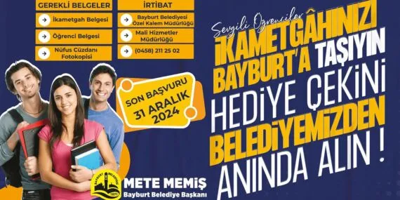 İkametini Bayburt’a Alan Öğrencilere Müjde! Hediye Çeki Kampanyası