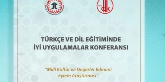Türkçe ve dil eğitiminde 'iyi uygulamalar' anlatılacak