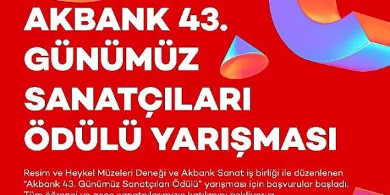 Akbank 43. Günümüz Sanatçıları Ödülü Yarışması için Başvurular Başladı! haberi