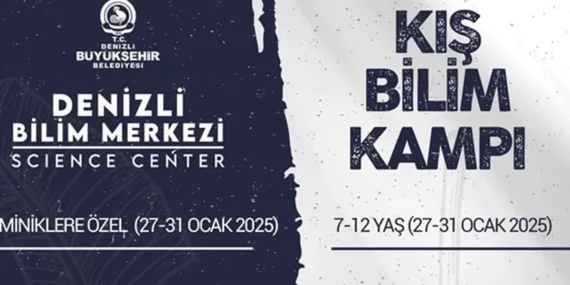 Denizli Bilim Merkezi’nde Kış Bilim Kampı heyecanı! haberi