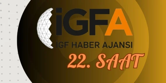 İGFA'da 22. Saat… 28 Ocak'25 Salı haberi