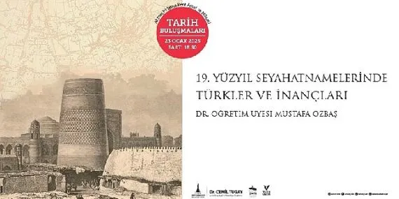 Tarih Buluşmaları’nda konu Türkler ve inançları haberi