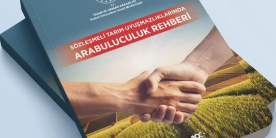 Tarım ve Orman'dan sözleşmeli tarım uyuşmazlıklarına 'rehber' haberi