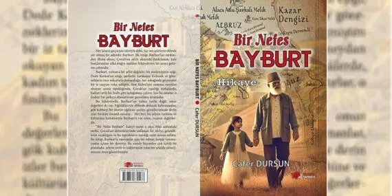 Çoruh’tan Kaleye Bir Tarih Yolculuğu: “Bir Nefes Bayburt” Kitabı Yayınlandı Haberi