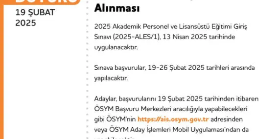 2025-ALES/1 için son başvuru 26 Şubat haberi