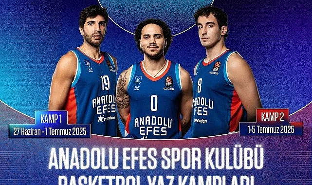 Anadolu Efes Spor Kulübü Basketbol Yaz Kampları'nın 2025 Yılı Kayıtları Başladı haberi